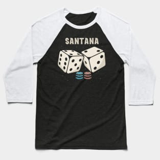santana Dice Baseball T-Shirt